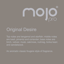Load image into Gallery viewer, Mojo Pro : Original Desire : Attract Men : 40ml
